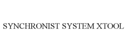 SYNCHRONIST SYSTEM XTOOL trademark