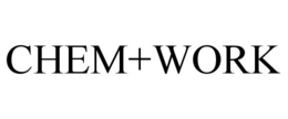 CHEM+WORK trademark