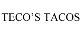 TECO'S TACOS trademark