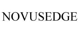 NOVUSEDGE trademark