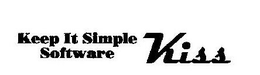 KEEP IT SIMPLE SOFTWARE KISS trademark