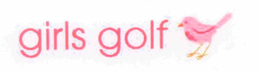 GIRLS GOLF trademark