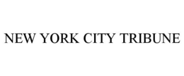 NEW YORK CITY TRIBUNE trademark