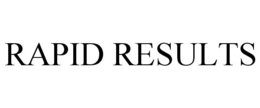 RAPID RESULTS trademark
