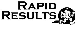 RAPID RESULTS trademark