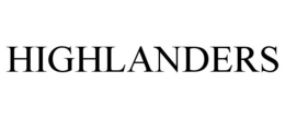 HIGHLANDERS trademark