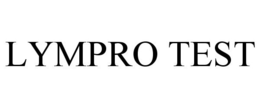 LYMPRO TEST trademark