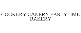 COOKERY CAKERY PARTYTIME BAKERY trademark