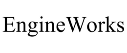 ENGINEWORKS trademark