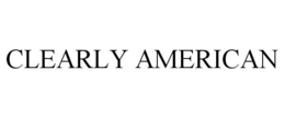 CLEARLY AMERICAN trademark