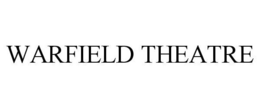 WARFIELD THEATRE trademark