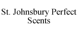ST. JOHNSBURY PERFECT SCENTS trademark