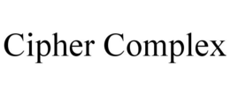 CIPHER COMPLEX trademark