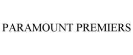 PARAMOUNT PREMIERS trademark