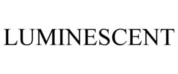 LUMINESCENT trademark