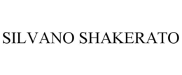 SILVANO SHAKERATO trademark