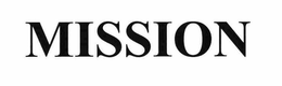 MISSION trademark