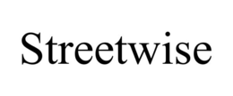 STREETWISE trademark