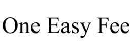 ONE EASY FEE trademark