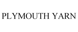 PLYMOUTH YARN trademark