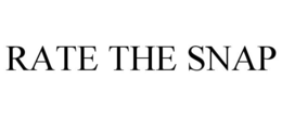 RATE THE SNAP trademark