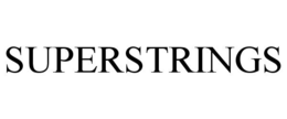 SUPERSTRINGS trademark