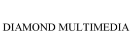 DIAMOND MULTIMEDIA trademark