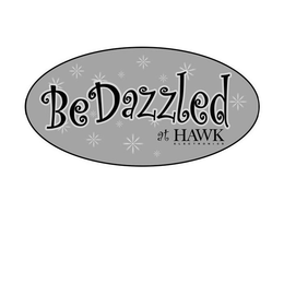 BE DAZZLED AT HAWK ELECTRONICS trademark