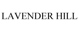 LAVENDER HILL trademark