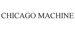 CHICAGO MACHINE trademark