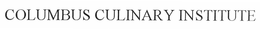 COLUMBUS CULINARY INSTITUTE trademark