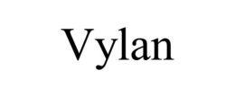 VYLAN trademark