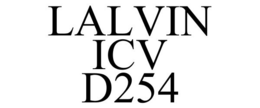 LALVIN ICV D254 trademark