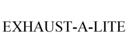 EXHAUST-A-LITE trademark