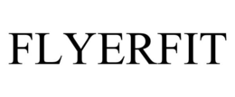 FLYERFIT trademark