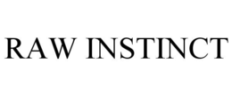 RAW INSTINCT trademark