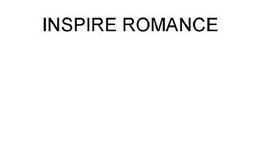 INSPIRE ROMANCE trademark