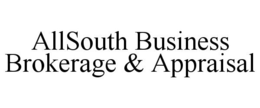 ALLSOUTH BUSINESS BROKERAGE & APPRAISAL trademark