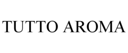 TUTTO AROMA trademark