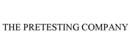 THE PRETESTING COMPANY trademark