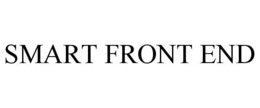SMART FRONT END trademark