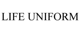 LIFE UNIFORM trademark