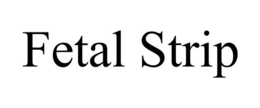 FETAL STRIP trademark