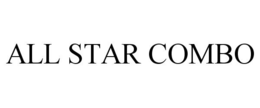 ALL STAR COMBO trademark