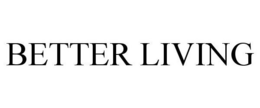 BETTER LIVING trademark
