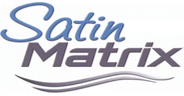 SATIN MATRIX trademark