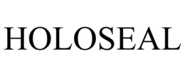 HOLOSEAL trademark