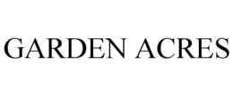 GARDEN ACRES trademark