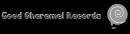 GOOD CHARAMEL RECORDS trademark