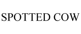 SPOTTED COW trademark
